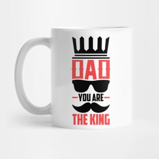 dad you're the king Mug